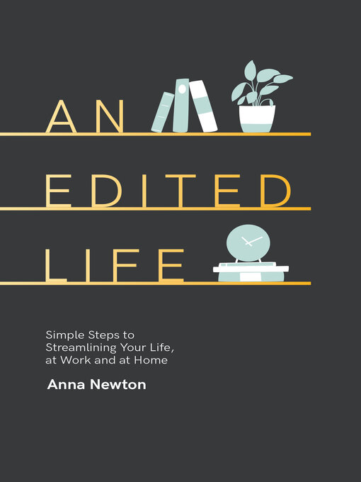 Title details for An Edited Life by Anna Newton - Wait list